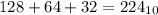 128+64+32=224_{10}