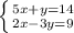 \left \{ {{5x+y=14} \atop {2x-3y=9}} \right.