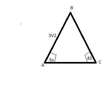 У трикутнику ABC AB=3 корінь 2 см кут C= 45° кут A=30 градусiв, яка довжина його сторони BC?