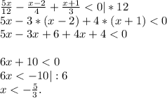 \frac{5x}{12} -\frac{x-2}{4} +\frac{x+1}{3}