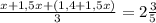 \frac{x+1,5x+(1,4+1,5x)}{3} =2\frac{3}{5}