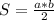 S = \frac{a * b}{2}