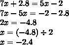 Реши уравнение: 7⋅(x+0,4)=5⋅(x−0,4).​