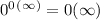 0^0^(^\infty^)=0 (\infty)