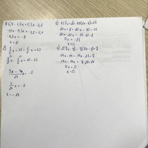 Решить уравнения: 1) 5,4 - 1,5х = 0,3х - 3,6 2) 3/8х + 15 = 1/6х + 10 3) 4(5х + 2) = 10(2х - 3) + 1