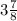 3 \frac{7}{8}