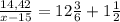 \frac{14,42}{x-15} =12\frac{3}{6} +1\frac{1}{2}