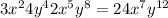 3x^{2} 4y^{4} 2x^{5} y^{8} =24x^{7} y^{12}