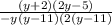 \frac{(y + 2)(2y - 5)}{ - y(y - 11)(2(y - 11)}