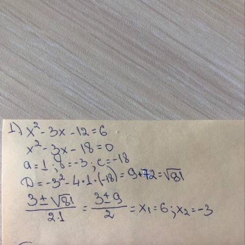 РЕШИТЕ УРАВНЕНИЕ1)х²-3х-12=6;2)х²-9х-4= 1;3)x²+8х=16-2х;4)х²+х-3=1-5х