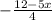 -\frac{12-5x}{4}