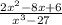 \frac{2x^{2}-8x+6 }{x^{3} -27} \\