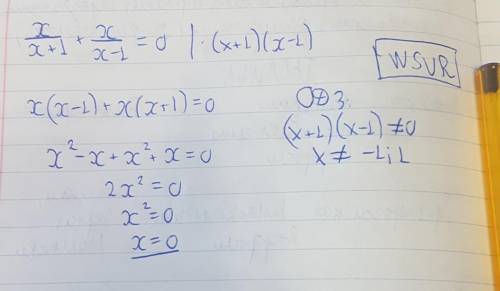 Решение уравнение x\x+1+x\x-1=0