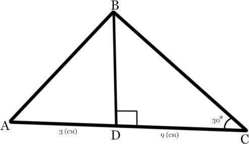 Відрізок BD - висота трикутника ABC, CD - 9 см, AD - 3 см. Кут С= 30 градусів. Яка довжина сторони A