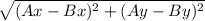 \sqrt{(Ax-Bx)^2+(Ay-By)^2}
