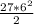 \frac{27*6^{2} }{2}