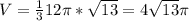 V=\frac{1}{3} 12\pi *\sqrt{13} =4\sqrt{13} \pi