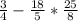 \frac{3}{4} -\frac{18}{5} *\frac{25}{8}