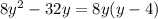 8y^2-32y=8y(y-4)