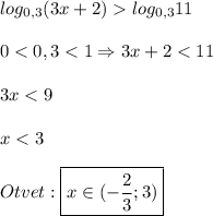 log_{0,3}(3x+2)log_{0,3}11\\\\0