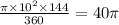 \frac{\pi \times {10}^{2} \times 144 }{360} = 40\pi