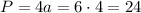 P=4a=6\cdot4=24