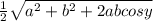 \frac{1}{2} \sqrt{a^{2}+b^{2} +2abcosy }