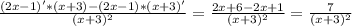 \frac{(2x-1)'*(x+3)-(2x-1)*(x+3)'}{(x+3)^2} =\frac{2x+6-2x+1}{(x+3)^2} =\frac{7}{(x+3)^2}