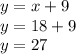 y=x+9\\y=18+9\\y=27