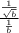 \frac{\frac{1}{\sqrt{b} } }{\frac{1}{b} }