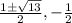 \frac{1\pm\sqrt{13}}{2}, -\frac{1}{2}