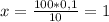 x = \frac{100*0,1}{10} = 1