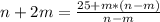 n+2m = \frac{25+m*(n-m)}{n-m}