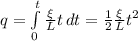 q=\int\limits^t_0 {\frac{\xi}{L}t } \, dt=\frac{1}{2} \frac{\xi}{L}t^2