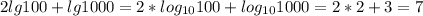 2 lg 100+lg 1000 = 2*log_{10}100+log_{10}1000 =2*2+3=7