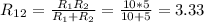 R_1_2=\frac{R_1R_2}{R_1+R_2}=\frac{10*5}{10+5} =3.33