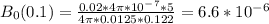 B_0(0.1)=\frac{0.02*4\pi *10^-^7*5}{4\pi* 0.0125*0.122}= 6.6*10^-^6