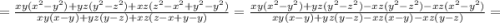 =\frac{xy(x^2-y^2)+yz(y^2-z^2)+xz(z^2-x^2+y^2-y^2)}{xy(x-y)+yz(y-z)+xz(z-x+y-y)} =\frac{xy(x^2-y^2)+yz(y^2-z^2)-xz(y^2-z^2)-xz(x^2-y^2)}{xy(x-y)+yz(y-z)-xz(x-y)-xz(y-z)} =