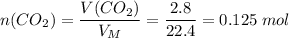 n(CO_2) = \dfrac{V(CO_2)}{V_M} = \dfrac{2.8}{22.4} = 0.125\;mol