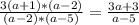 \frac{3(a+1)*(a-2)}{(a-2)*(a-5)} = \frac{3a+3}{a-5}