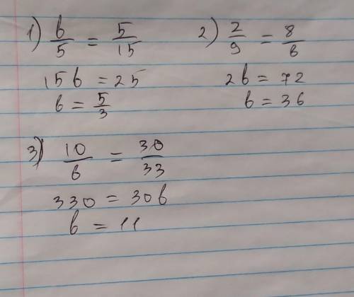 B/5=5/15 2/9=8/b10/b=30/33​