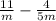 \frac{11}{m} - \frac{4}{5m}