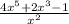 \frac{4x^5 + 2x^3 - 1}{x^2}