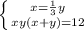 \left \{ {{x=\frac{1}{3} y} \atop {xy(x+y)=12}} \right.