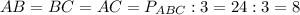 AB=BC=AC=P_{ABC}:3=24:3=8