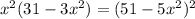 x^{2} (31-3x^{2} )=(51-5x^{2} )^{2}