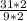 \frac{31*2}{9*2}