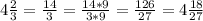 4\frac{2}{3} =\frac{14}{3} =\frac{14*9}{3*9} =\frac{126}{27}=4\frac{18}{27}