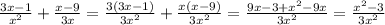 \frac{3x-1}{x^{2} } +\frac{x-9}{3x} =\frac{3(3x-1)}{3x^{2}} +\frac{x(x-9)}{3x^{2}} =\frac{9x-3+x^{2}-9x}{3x^{2}} =\frac{x^{2}-3}{3x^{2}}