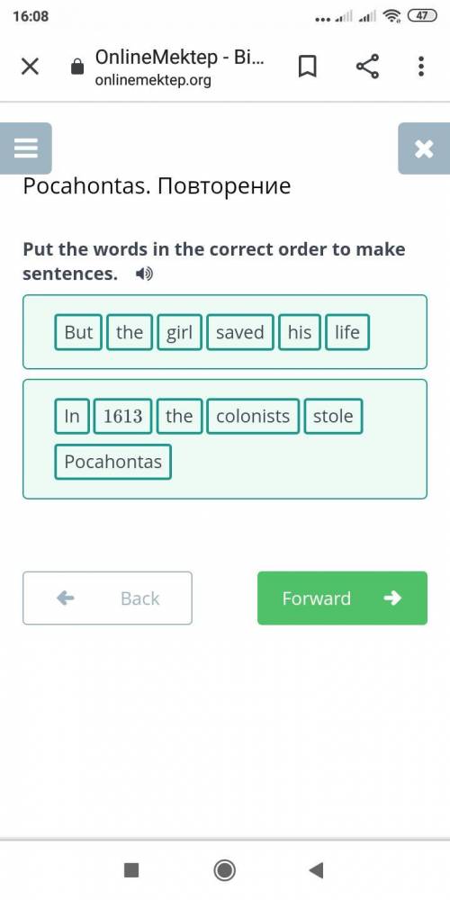 Pocahontas. Повторение Put the words in the correct order to make sentences. But saved his the life